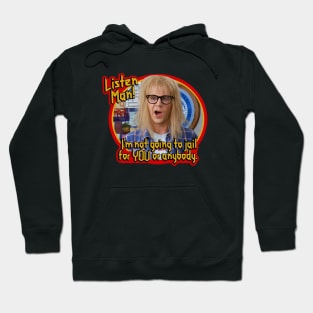 Wayne's World Hoodie